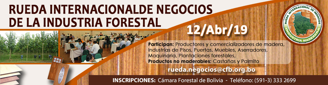 Rueda Internacional de Negocios de la Industria Forestal 2019