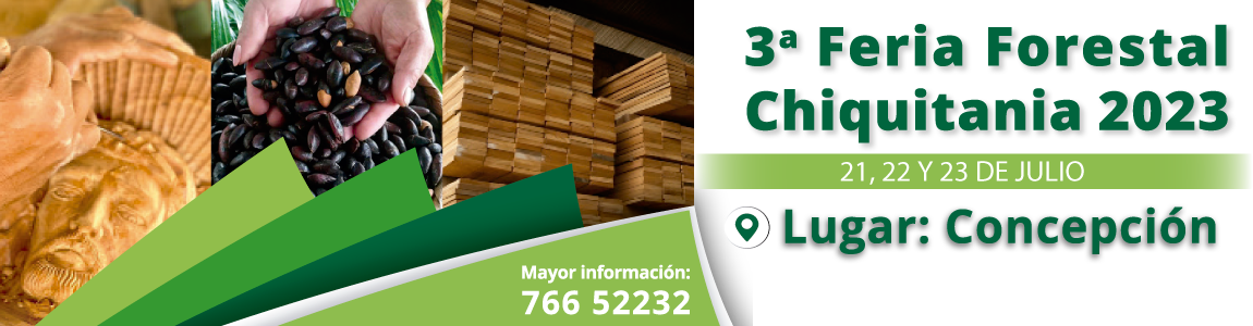 Feria Forestal Chiquitania 2023 - Concepción